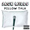 Pillow Talk album lyrics, reviews, download