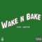 Wake n Bake - Yung Godzuki lyrics