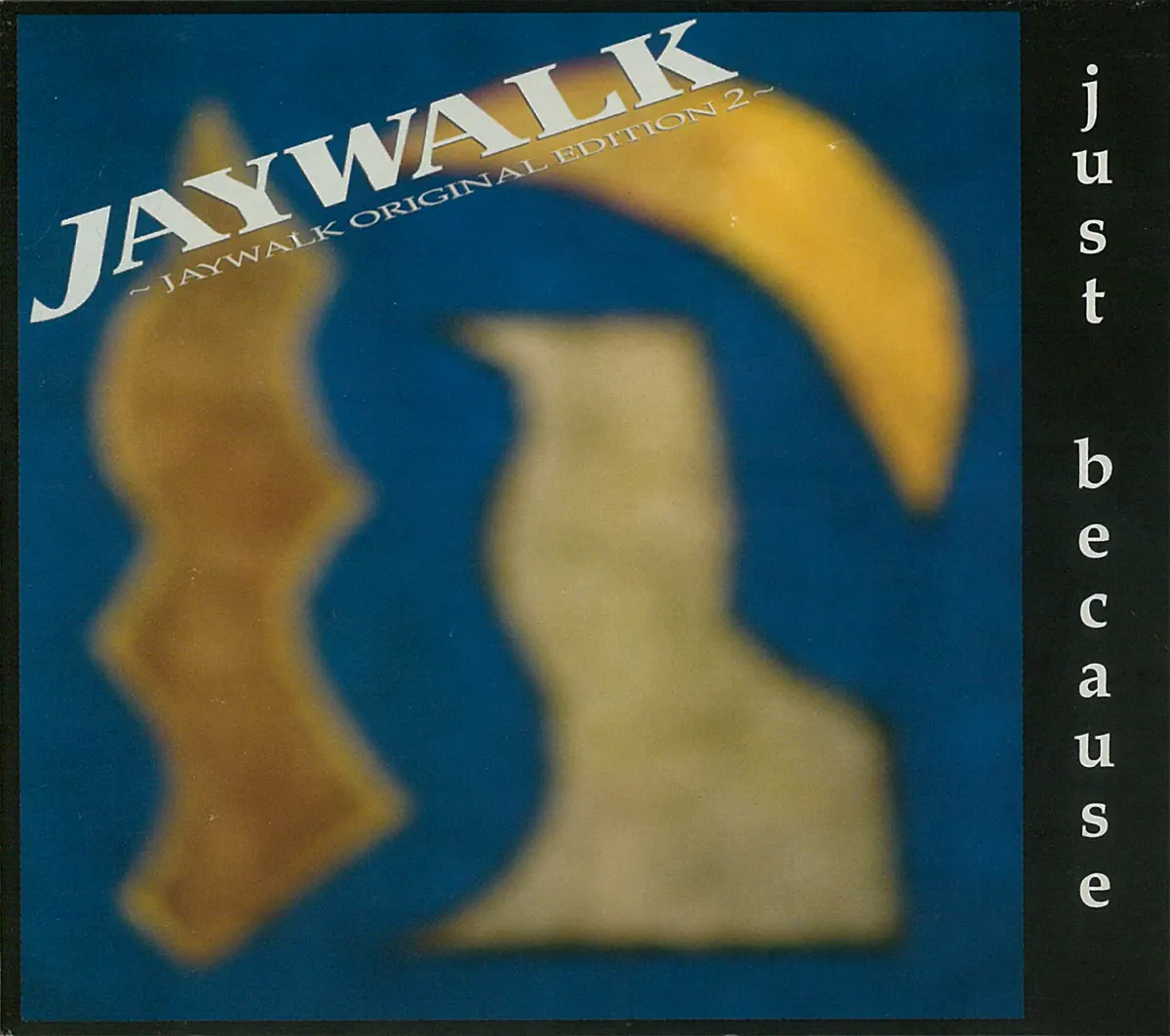 JAYWALK - JUST BECAUSE JAYWALK ORIGINAL EDITION 2 (2006) [iTunes Plus AAC M4A]-新房子