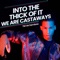 Into The Thick Of It (We Are Castaways) [TikTok Dembow] artwork