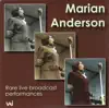 Marian Anderson - Live Broadcast Performances (1944-1951 album lyrics, reviews, download