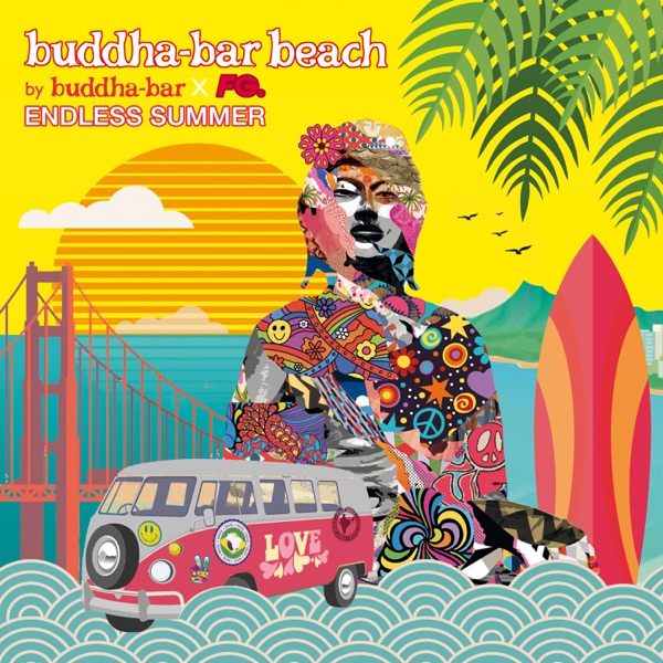Buddha Bar Beach: Endless Summer (by FG) - Buddha Bar