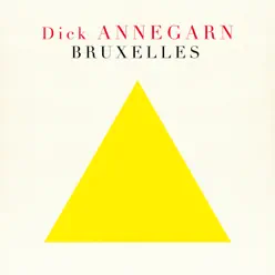 Bruxelles - Single - Dick Annegarn