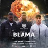 Blama (feat. Tion Wayne & Morrisson) - Single
