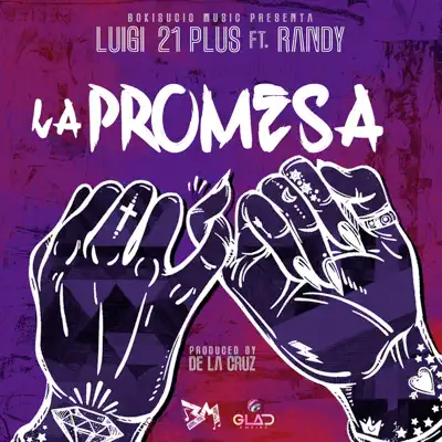 La Promesa - Single - Luigi 21 Plus