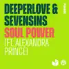 Soul Power (feat. Alexandra Prince) [Remixes] - Single album lyrics, reviews, download