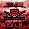 DJ Paulo PR - MEGA FUNK V8 Multimarcas - 2021