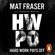 Mat Fraser - Hard Work Pays Off