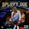 Iz You (feat. Kolyon) - Spliffy Doe lyrics