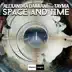 Space and Time (feat. Tayma) [Alexandra Damiani Extended Mix] song reviews