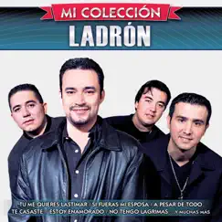 Mi Colección by Ladrón album reviews, ratings, credits