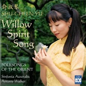Willow Spirit Song: Folksongs of the Orient artwork