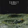 Comet - Single album lyrics, reviews, download