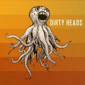 Dirty Heads - Oxygen
