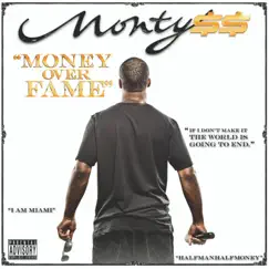 Money Over Fame - EP by MONTY $$ album reviews, ratings, credits
