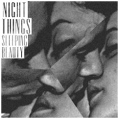Night Things - Sleeping Beauty