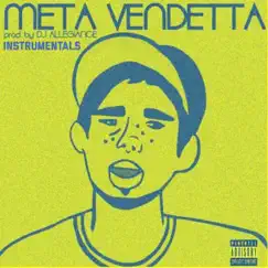 Meta Vendetta Instrumentals by Tak Havoc & DJ Allegiance album reviews, ratings, credits