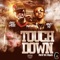 TOUCHDOWN (feat. Money Mu) - BASH WALISS lyrics