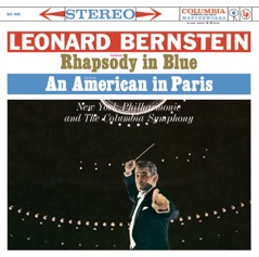 Gershwin: Rhapsody in Blue - An American in Paris