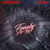 Freaky As Me (feat. Latto) - Single album lyrics, reviews, download