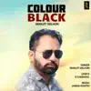 Stream & download Colour Black - Single