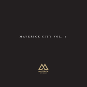 Maverick City, Vol. 1 - Maverick City Music