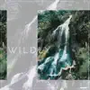 Wildly - Single album lyrics, reviews, download