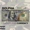 Camoflouge Currency - Dolpha Rasza lyrics