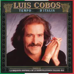 Luis Cobos dirige la Orquesta Sinfonica de la Radiotelevision Italiana - Rai  - Tempo D'Italia (Remasterizado) - Luis Cobos