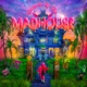 WELCOME TO THE MADHOUSE cover art