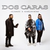 Dos Caras (feat. Karlos Rosé) - Single