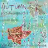 Autumn Reimagined - Single album lyrics, reviews, download