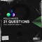 21 Questions (feat. Passport General) - Polo Hayes lyrics