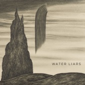 Water Liars - Let It Breathe