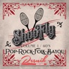 Shoo Fly Pop, Rock & Folk from the Bayou (Volume 1)