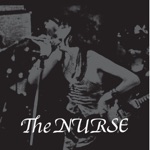 The Nurse - ナース