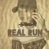 Stream & download Real Run - Single