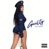 Guilty - Single album lyrics, reviews, download