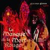 Le Masque de la Mort Rouge (français) album lyrics, reviews, download