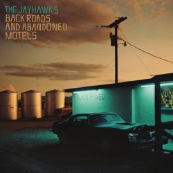 The Jayhawks - Backwards Women