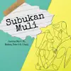 Subukan Muli (feat. Mateo, Yow G & J Paul) - Single album lyrics, reviews, download