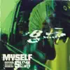 Myself - Single album lyrics, reviews, download