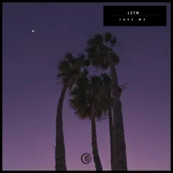 Take Me - Single by Lstn album reviews, ratings, credits