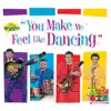 You Make Me Feel Like Dancing album lyrics, reviews, download