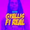 Gyallis Fi Real - Single album lyrics, reviews, download
