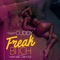 Freak Bitch (feat. Derek King & Hwy Foe) - Cuddy lyrics