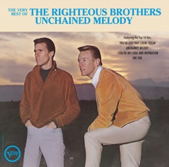 THE VERY BEST OF THE RIGHTEOUS BROTHERS: UNCHAINED MELODY cover art