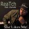 She Likes Me (feat. Cherrelle) - Reatch lyrics