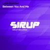 Between You and Me - Single