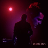 Dustland (feat. Bruce Springsteen) artwork